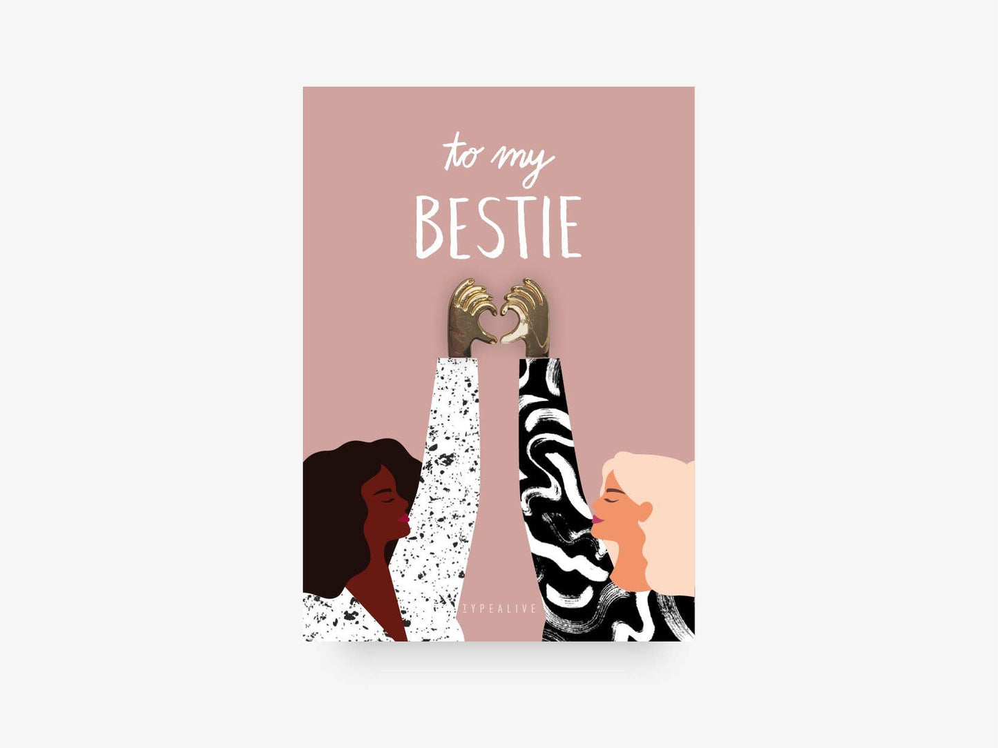 Pin Bestie - Typealive