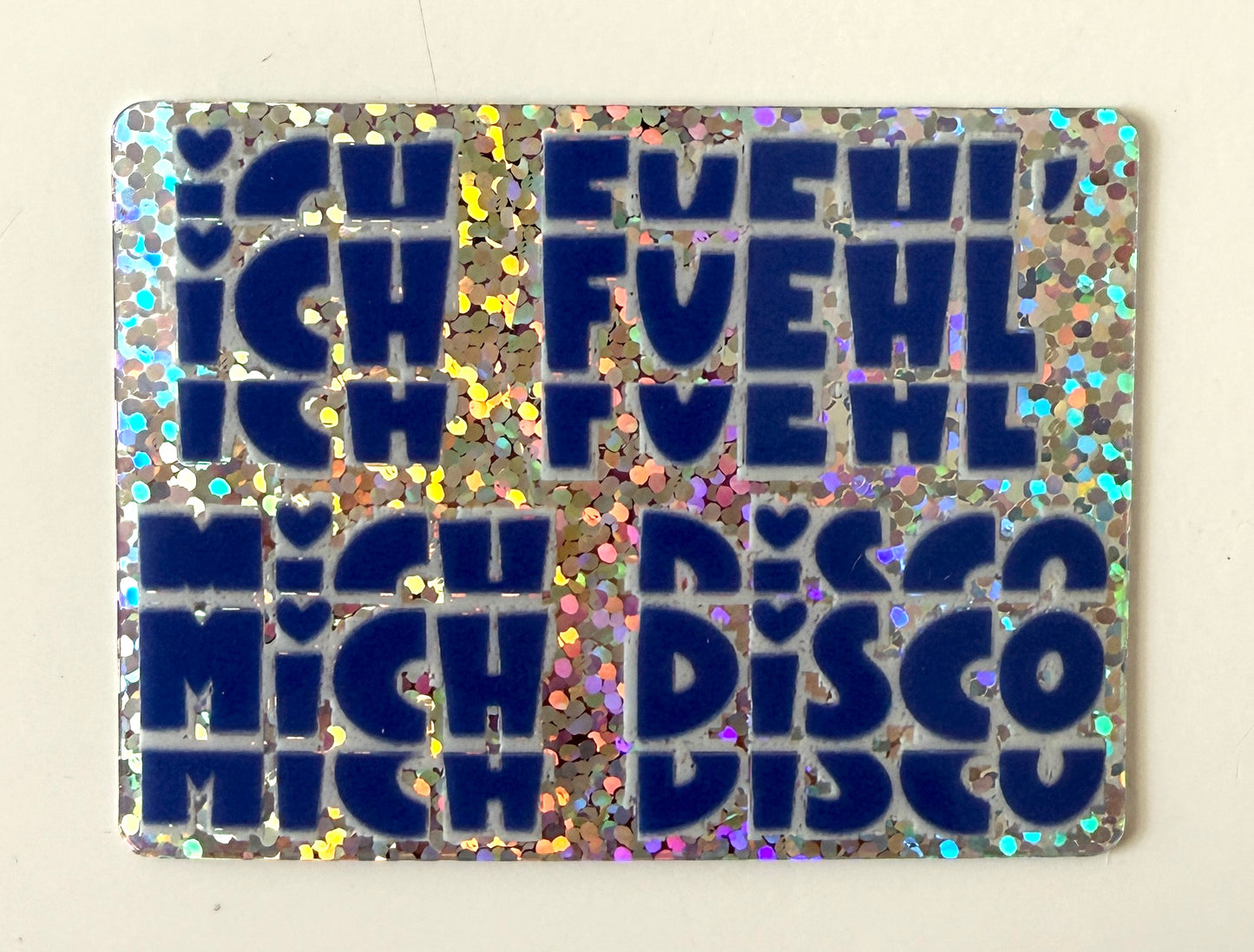 Sticker ich fühl mich Disco blau Glitzer