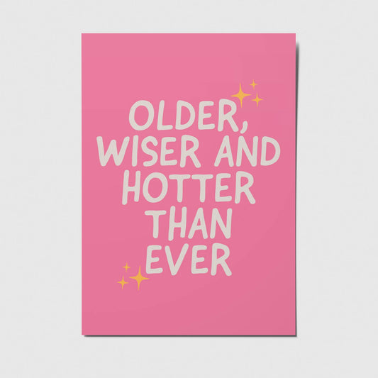 Postkarte Older, wiser and hotter than ever - studio mirabella