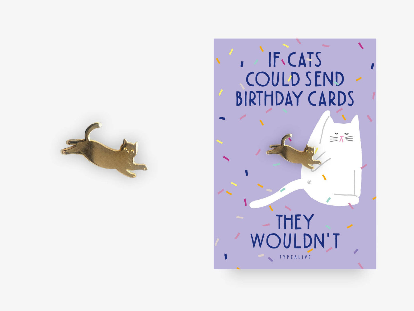 Pin Birthday Cat No. 1 - Typealive