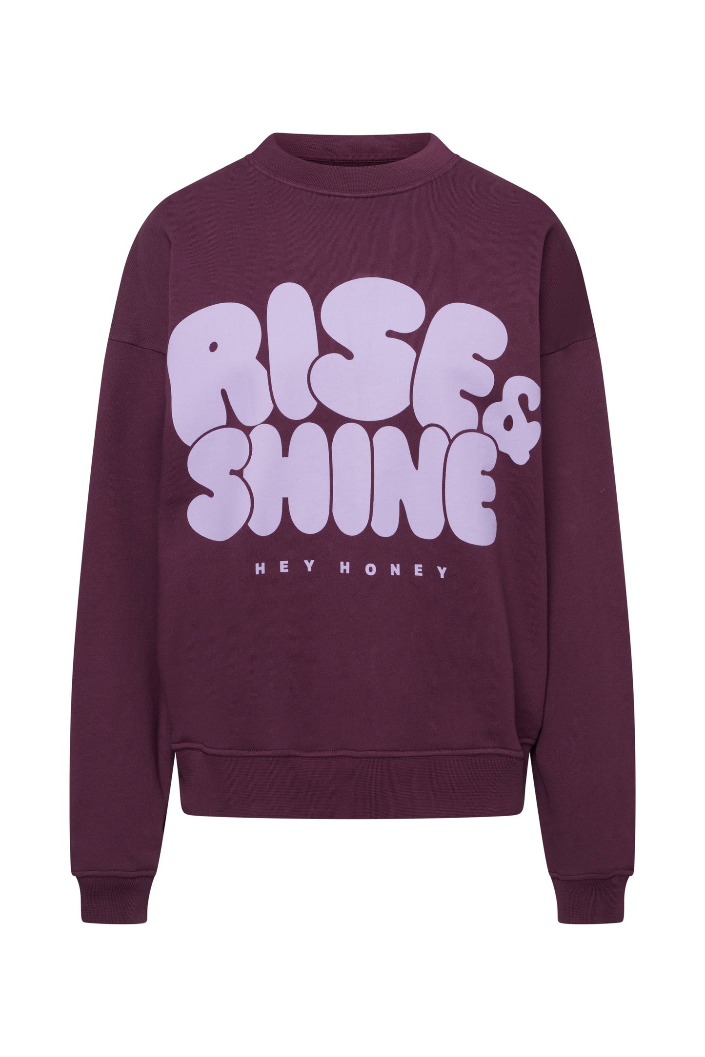 Hey Honey - Sweatshirt Rise and Shine Italian Plum