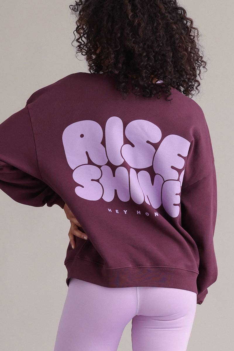 Hey Honey - Sweatshirt Rise and Shine Italian Plum