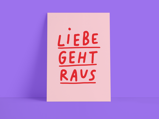 Studio Danii - Postkarte / Liebe geht raus / rosa / rot / Spruch / DIN A6