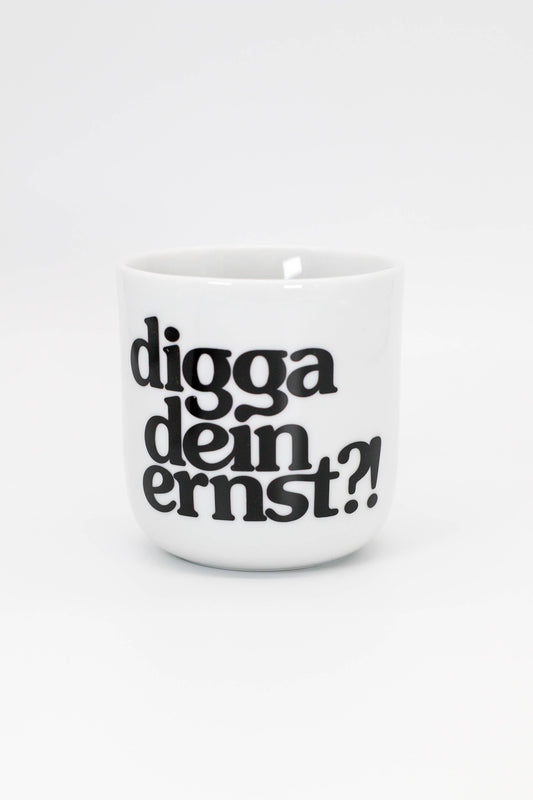 nosame - Becher digga dein ernst