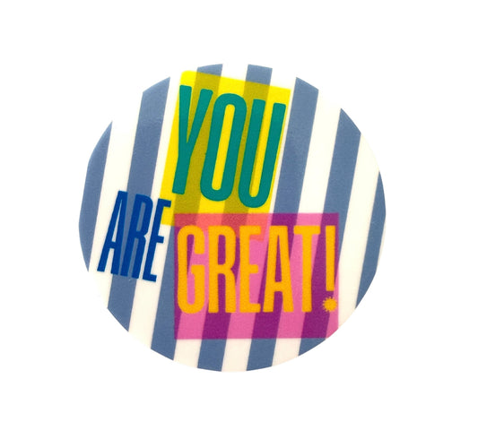 Sticker you are great