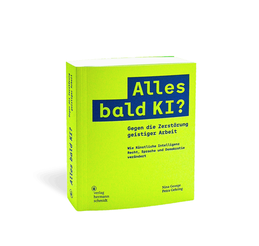 Buch Alles bald KI - NIna George/Petra Gehring (Hrsg.)