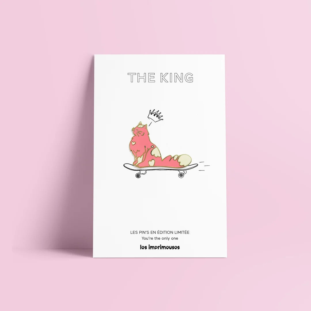 Pin Cat, the king - Les Imprimeuses