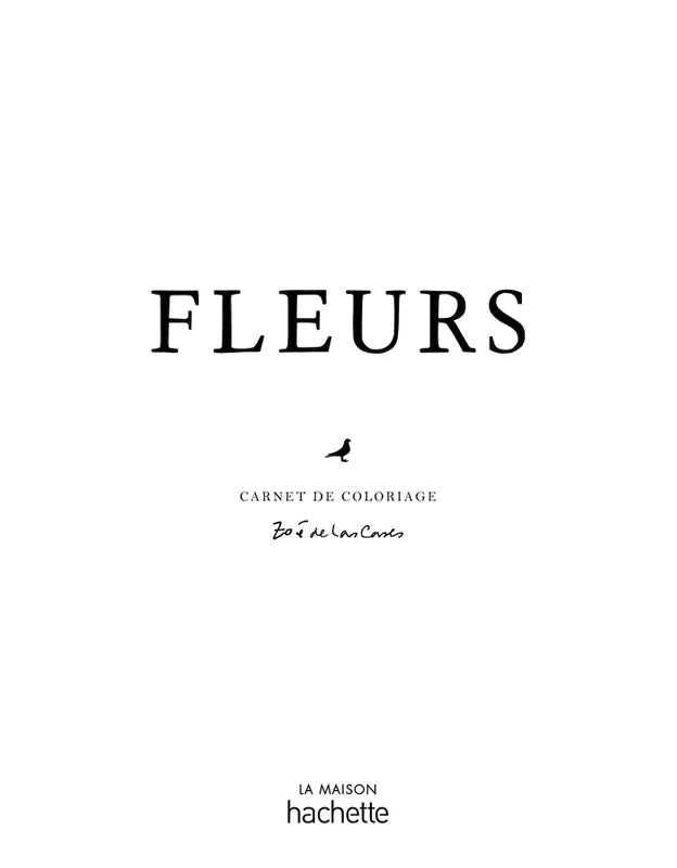 Malbuch Blumen von Zoé de Las Cases - Hachette