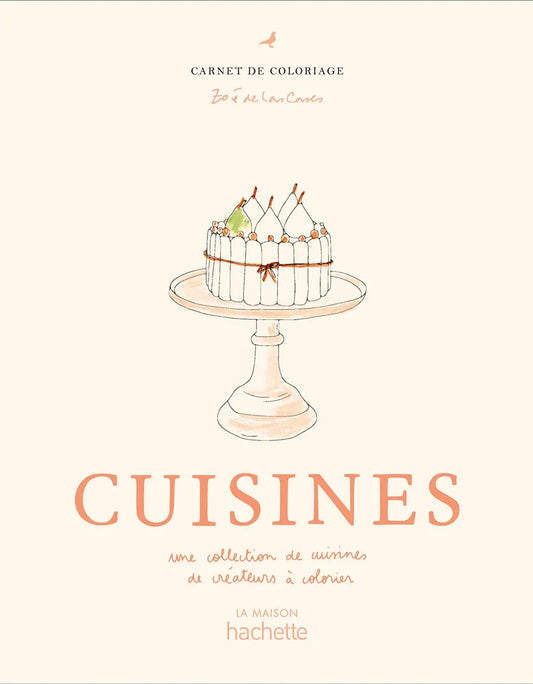 Malbuch Cuisines von Zoé de Las Cases - Hachette