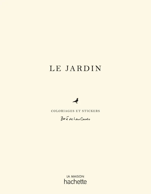 Mal- und Stickerbuch Garten Le Jardin - Hachette