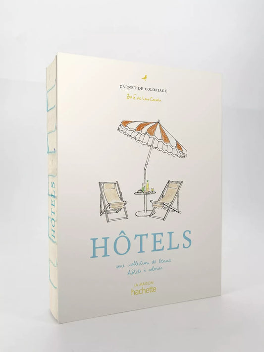 Malbuch Hotels von Zoé de Las Cases - Hachette
