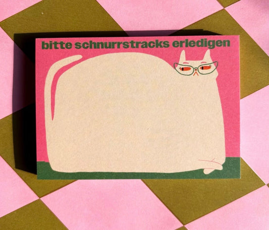 Notizblock Bitte Schnurrstracks erledigenl Slinga Illustration