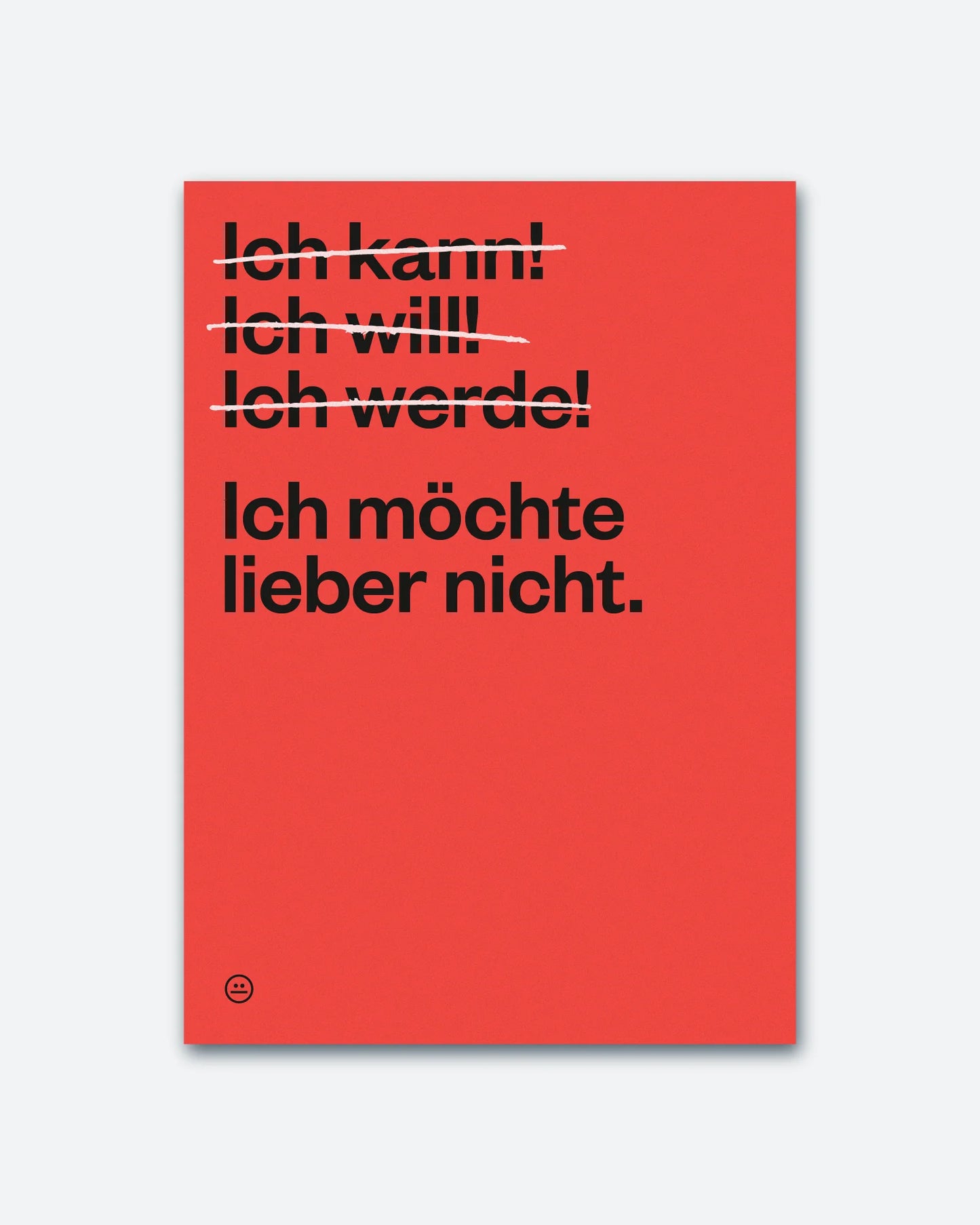 Postkarte Ich möchte lieber nicht von Schlechte Karten