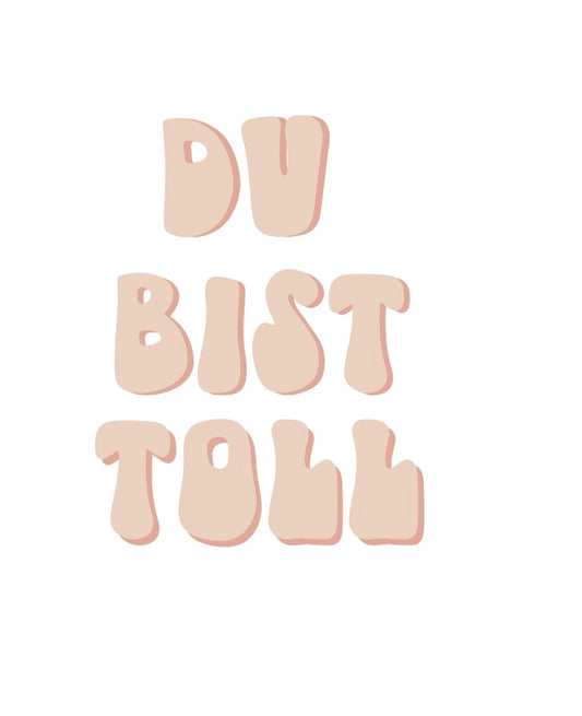 Sticker Du bist toll