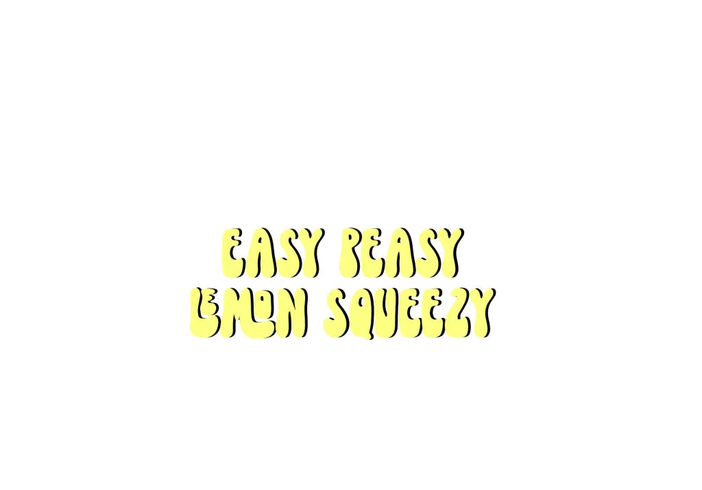 Sticker easy peasy lemon squeezy